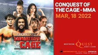 Conquest of the Cage Mar, 18 2022 (FULL EVENT)