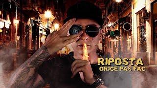 Riposta - Orice pas fac [summer reggaeton]