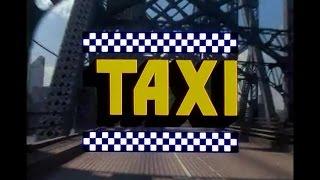 Taxi Opening Credits and Theme Song