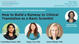 How to Build a Runway to Clinical Translation as a Basic Scientist