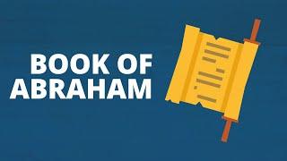 The Book of Abraham | Now You Know