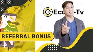 ECOM - TV (REFFERAL BONUS)