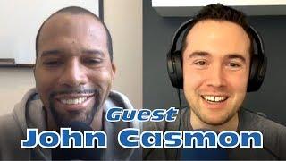 Building a Track Record for Real Estate Investing Success with John Casmon