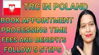 HOW TO APPLY TRC CARD IN POLAND||STEP BY STEP|| REQUIREMENTS||BENEFITS||TIPS||PROCESSING TIME|FEES||