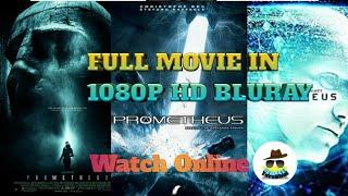 Promitheus (2012) - Popular Blockbuster Superhit Full Movie in 1080p HD Quality Bluray Watch Online