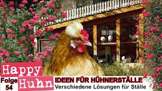 E54 Ideen für Hühnerställe Teil 1- HAPPY HUHN - Einen Stall für Hühner bauen - Hühnerhaltung Tipps