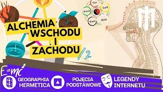 Alchemia Wschodu i Zachodu cz.2