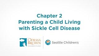 Parenting a Child Living with Sickle Cell Disease