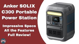 Anker SOLIX C300 Review - All features and specs tested and explained