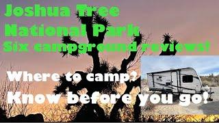 Where to camp in Joshua Tree National Park?- 6 campground reviews and nearby attractions.