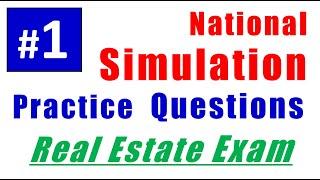 #1 National Simulation Practice Question - Real Estate Exam - How to pass the Real Estate Test.