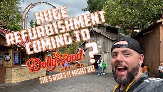 Huge refurbishment coming to Dollywood? My top 5 rides to consider.