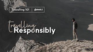 How to travel RESPONSIBLY | Carbon & Methane Footprints Tips 2020 [Travelling 101 - Episode 3]