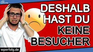 (Special) Deshalb Hat Deine WEBSITE KEINE BESUCHER! | Die 3 Fatalesten SEO Fehler - Teil 1 [Deutsch]