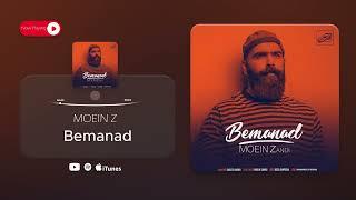 Moein Z - Bemanad ( معین زد - بماند )