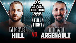 Michael Hill vs Richard Arsenault | WSOF 7, 2013