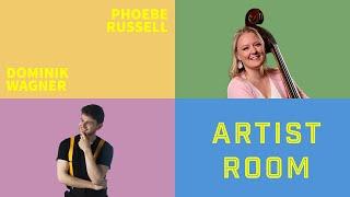 Artist Room - Phoebe Russell: "from Australia to Berlin Phil"