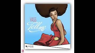 Yass Feat. Tanya Michelle - Tell Me (Kiss My Yass Mix) QTZ002 [QUANTIZE RECORDINGS] (Soulful House)