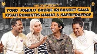 MARI KEMARI – DUA GIGI YONO BAKRIE NYARIS OMPONG, MAKAN SAGU TERLALU KERAS