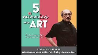 What Makes Mark Rothko’s Paintings So Valuable?