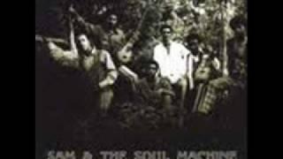 Sam & the Soul Machine "Gun"