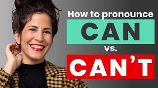 Can vs. Can’t - how to tell the difference?