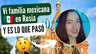 CONOCÍ a una familia MEXICANA  en RUSIA  y ES lo que PASÓ 