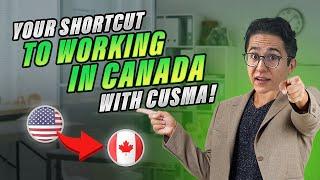 How Can CUSMA Benefit Americans Looking to Move to Canada?