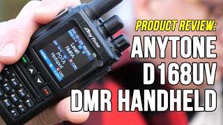 AnyTone AT-D168 uv: Affordable and Feature-Packed DMR Handheld