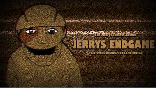 (Seizure Warning) ENDGAME: But it's held in Jerrys Endless Aethos - FNF COVER