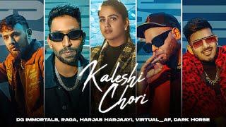 Kaleshi Chori (Video) Pranjal Dahiya | DG IMMORTALS, Raga, Harjas, Virtual_AF, Sshiv | Deepesh Goyal