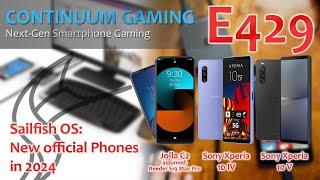 Continuum Gaming E429: Sailfish OS - The new officially supported phones in 2024