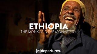 DEPARTURES | S3 E8 | ETHIOPIA | The Monk and the Monastery