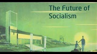 The Future of Socialism