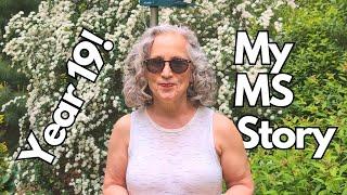 MS Update - Living with MS for Almost Two Decades
