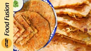 Lachha Chicken Cheese Paratha Recipe by Food Fusion