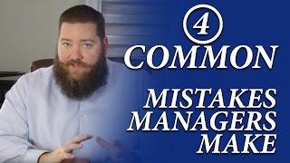 Most Common Mistakes When Managing People