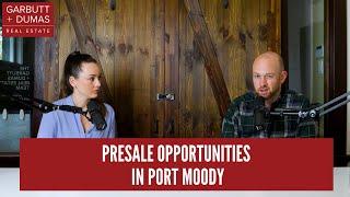 Presale Opportunities in Port Moody