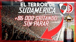 RUGIDO MONUMENTAL de 86.000 HINCHAS de RIVER️ EL TERROR DE SUDAMERICA | River vs Inter (Bra)