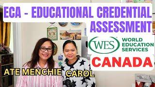 WES EDUCATION ASSESSMENT, ECA FOR CANADA,  STEP BY STEP PROCESS #canada #education #canadapr #jobs