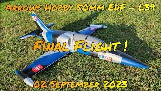 Arrows Hobby 50mm EDF - L39 -  Final Flight