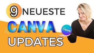 9 geniale NEUE CANVA FUNKTIONEN  die du nicht verpassen solltest | CANVA UPDATES  2023