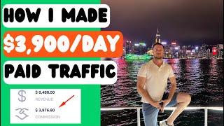 Affiliate Marketing Paid Traffic | How I Made $3,900/DAY