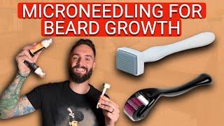 Does Microneedling Work for Beard Growth?