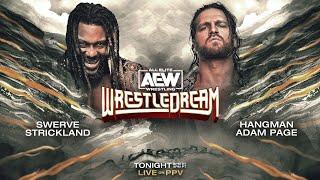 Swerve Strickland v Hangman Adam Page | AEW WrestleDream, LIVE Tonight on PPV