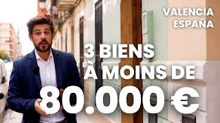 3 APPARTEMENTS À MOINS de 80 000€ À VENDRE À VALENCE  | J'achète en Espagne