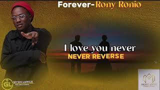 Forever by RONY RONIO [Official Lyrics Video]