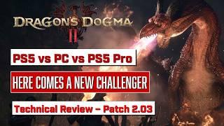 Dragon's Dogma 2 - Patch 2.03 Is this really a PS5 Pro focused update?