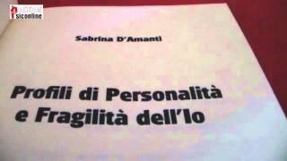 Profili di Personalità e Fragilità dell'Io - Sabrina D'Amanti