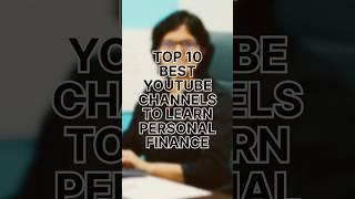 Top 10 Best YouTube channels To Learn Personal finance #personalfinance #stockmarket  #shorts